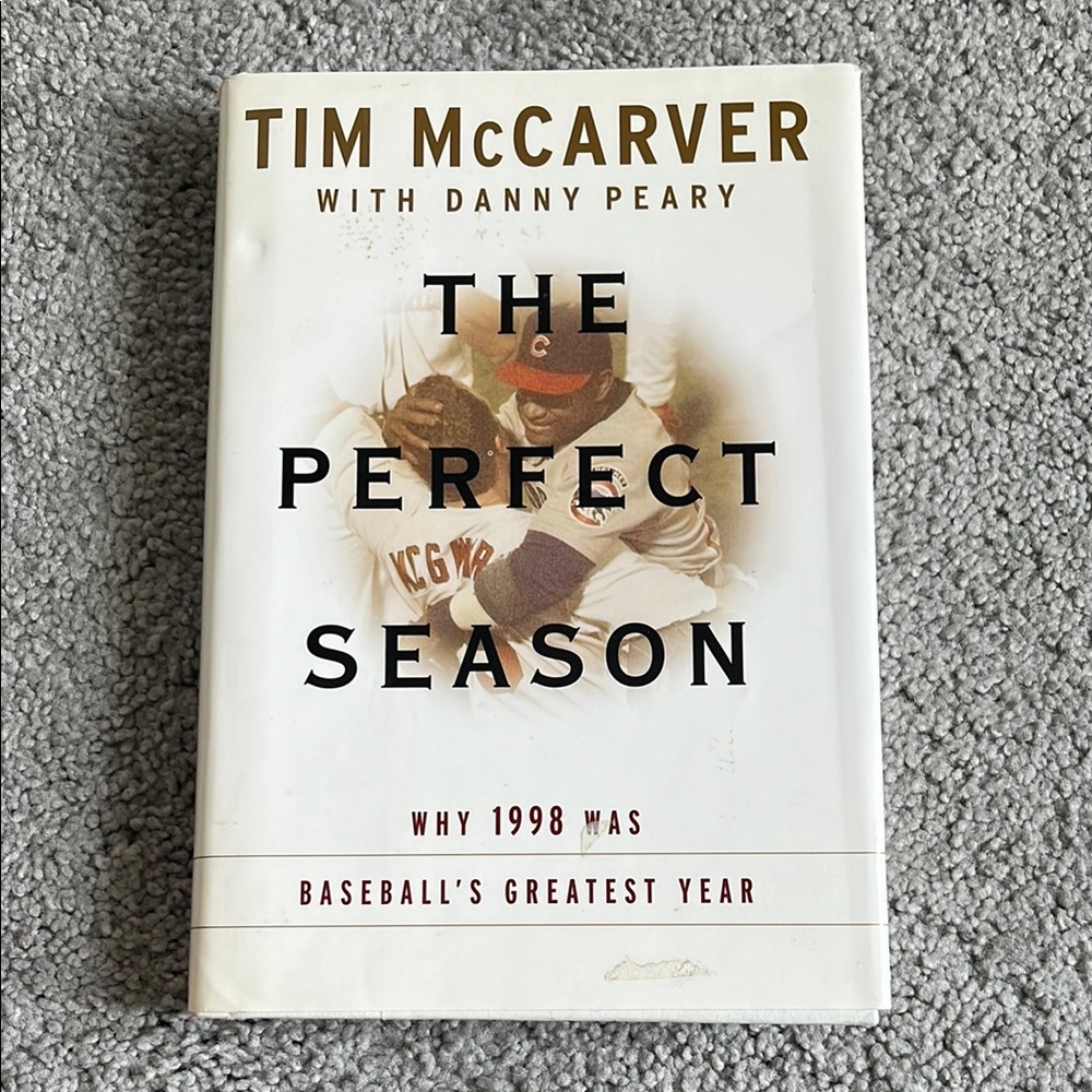 The Perfect Season Book by Tim McCarver